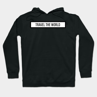 Travel the world Hoodie